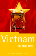 Vietnam: The Rough Guide, 2nd Edition - Lewis, Mark, and Dodd, Jan