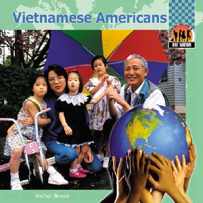 Vietnamese Americans - Bryan, Nichol