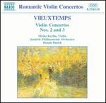 Vieuxtemps: Violin Concertos Nos. 2 and 3