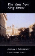View from King Street: An Essay in Autobiography
