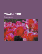 Views A-Foot