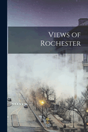 Views of Rochester