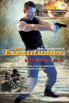 Vigilante Run - Pendleton, Don