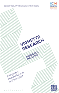 Vignette Research: Research Methods