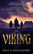 Viking: A Viking Historical Fiction Adventure