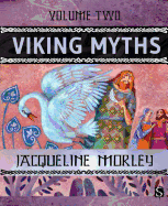 Viking Myths: Volume Two