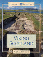 Viking Scotland - Ritchie, Anna, Professor