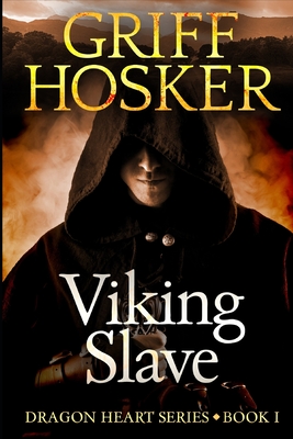 Viking Slave - Hosker, Griff