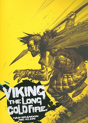 Viking Volume 1 - Brandon, Ivan, and Klein, Nic