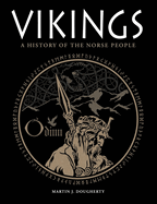 Vikings: A History of the Norse People