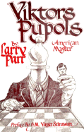 Viktors Pupols, American Master