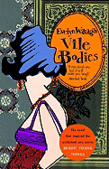 Vile Bodies