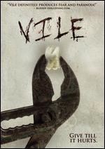 Vile - Taylor Sheridan