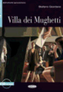 VILLA DEI MUGHETTI