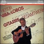 Villa-Lobos: Complete works for Solo Guitar
