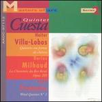 Villa-Lobos, Milhaud, Fran�aix: Quintets