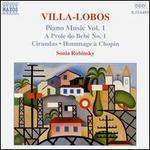 Villa-Lobos: Piano Music, Vol. 1