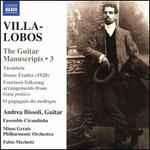 Villa-Lobos: The Guitar Manuscripts, Vol. 3