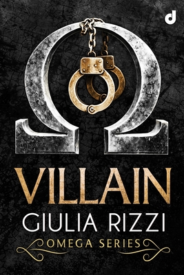 Villain - Cappelli, Ilaria (Editor), and Dragone, Anna (Illustrator), and Rizzi, Giulia