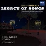 Vincent Persichetti: Legacy of Songs
