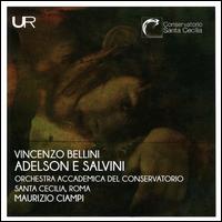 Vincenzo Bellini: Adelson e Salvini - Annapaola Pinna (vocals); Antonino Mistretta (vocals); Christian Collia (vocals); Donato Di Gioia (vocals);...