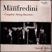 Vincenzo Manfredini: Compelete String Quartets - Quartetto Delfico