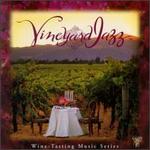 Vineyard Jazz: Wine-Tasting Music Series