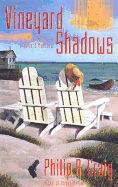 Vineyard Shadows - Craig, Philip R