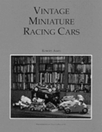 Vintage Miniature Racing Cars