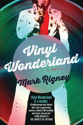 Vinyl Wonderland - Rigney, Mark