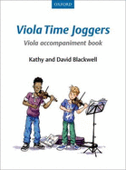 Viola Time Joggers - Blackwell, Kathy (Composer), and Blackwell, David (Composer)