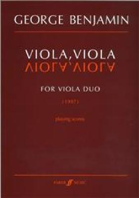 Viola, Viola: Parts - Benjamin, George (Composer)