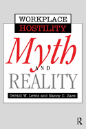 Violence in the Workplace: Myth & Reality