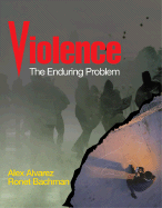 Violence: The Enduring Problem