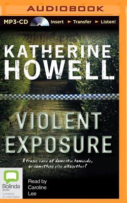 Violent Exposure - Howell, Katherine