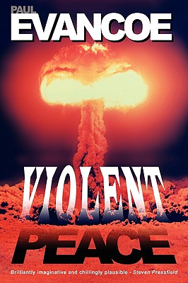 Violent Peace - Evancoe, Paul R