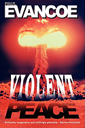 Violent Peace