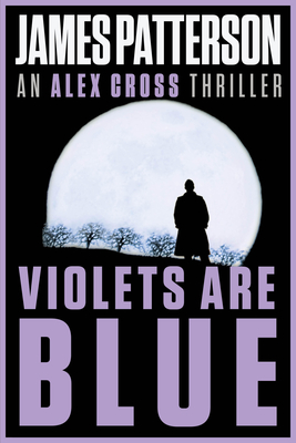 Violets Are Blue - Patterson, James