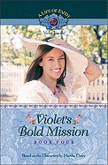 Violet's Bold Mission