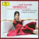 Violetta: Arias and Duets from Verdi's La Traviata