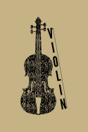 Violin: Blank Lined Journal to Write in - Ruled Writing Notebook