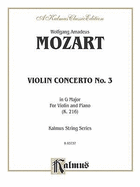 Violin Concerto No. 3 in G Major, K. 216