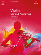 Violin Scales & Arpeggios Grade 4