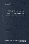 VIP, Pacap, Glucagon, and Related Peptides: Fourth International Symposium