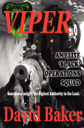 VIPER - an Elite Black Operations Squad