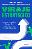 Viraje Estrat�(c)Gico / Strategic Turnaround