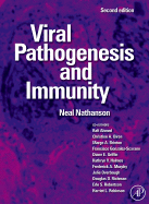 Viral Pathogenesis and Immunity - Nathanson, Neal, Professor, and Ahmed, Rafi, and Biron, Christine A