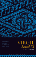 Virgil Aeneid XI: A Selection