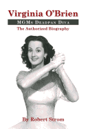 Virginia O'Brien: MGM's Deadpan Diva