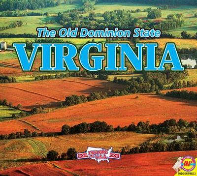 Virginia, with Code: The Old Dominion State - Pratt, Laura